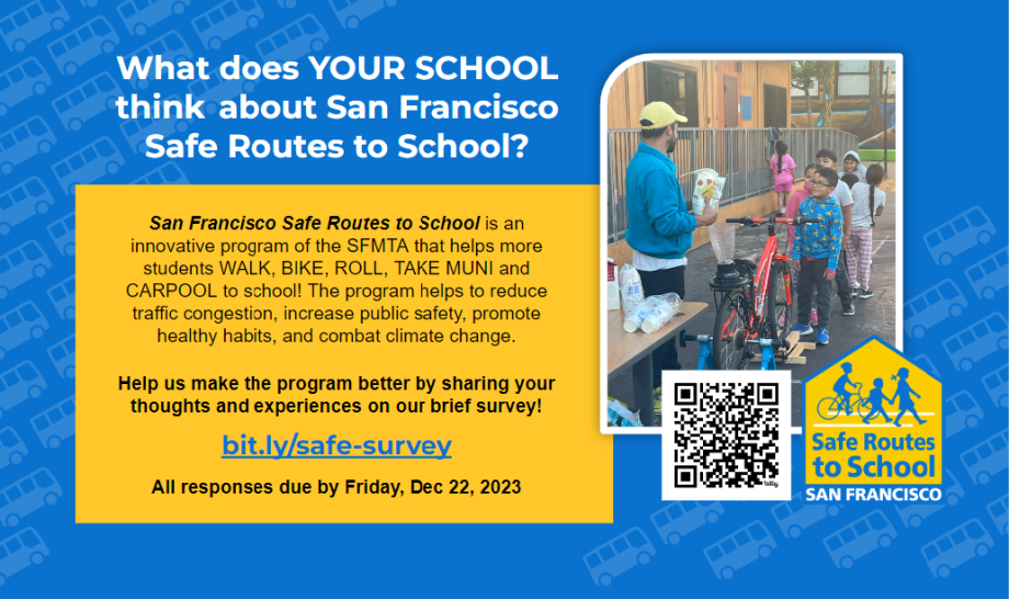 Graphic promoting SF Safe Routes to School Administrator Survey