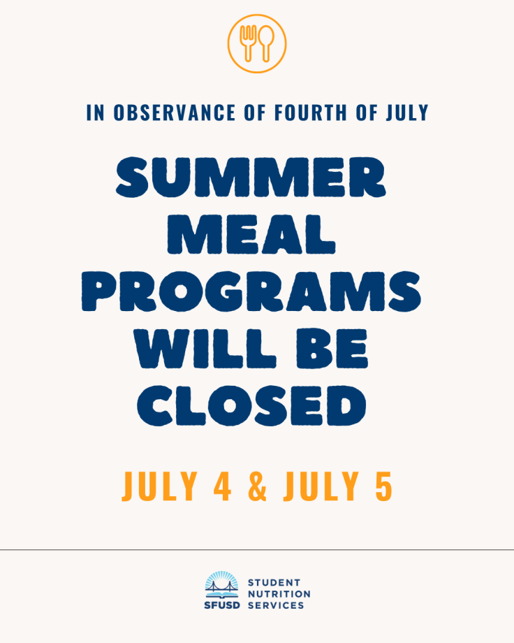 Summer Meal Programs Closed - Fourth of July