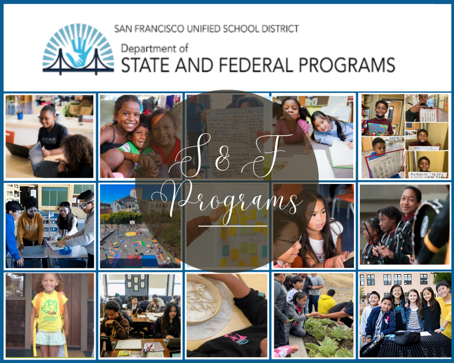 State and Federal letterhead and logo with images of SFUSD students and two educator trainings