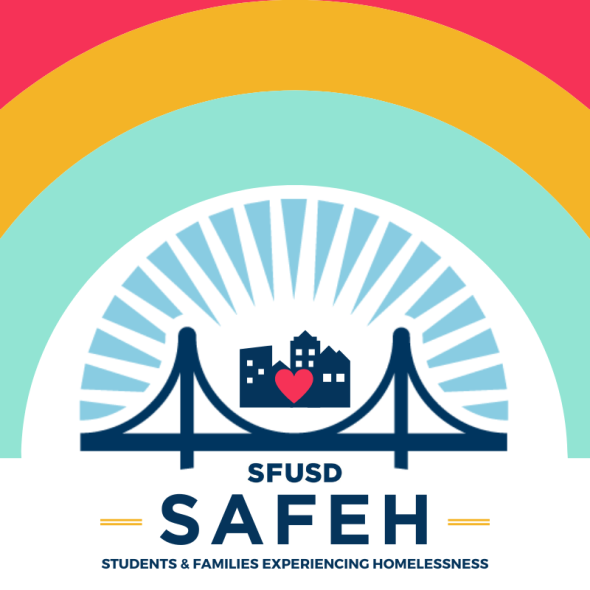 Logo for the students & families experiencing homelessness program. Rainbow over SFUSD logo with buildings in the middle with a heart. 