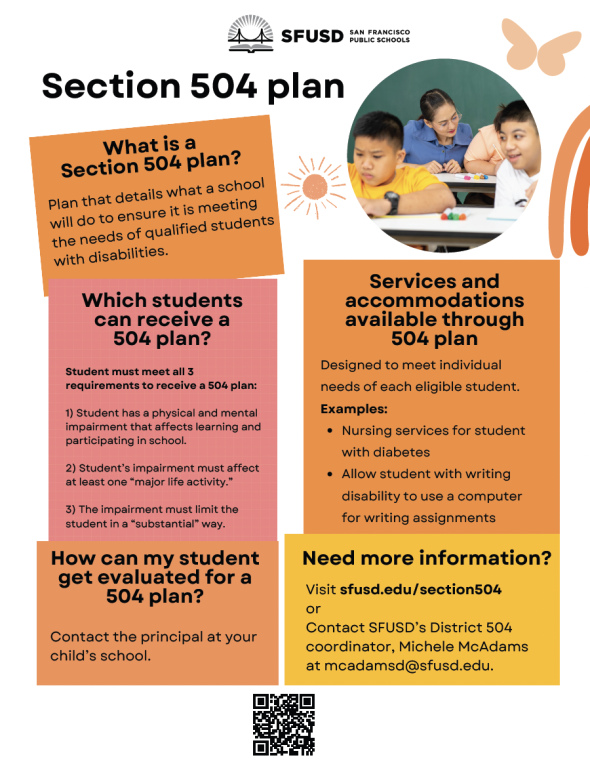 A photo of a one-page flier for Section 504 plans with a white background and pink and orange text boxes, with information about plan eligibility and resources within SFUSD.