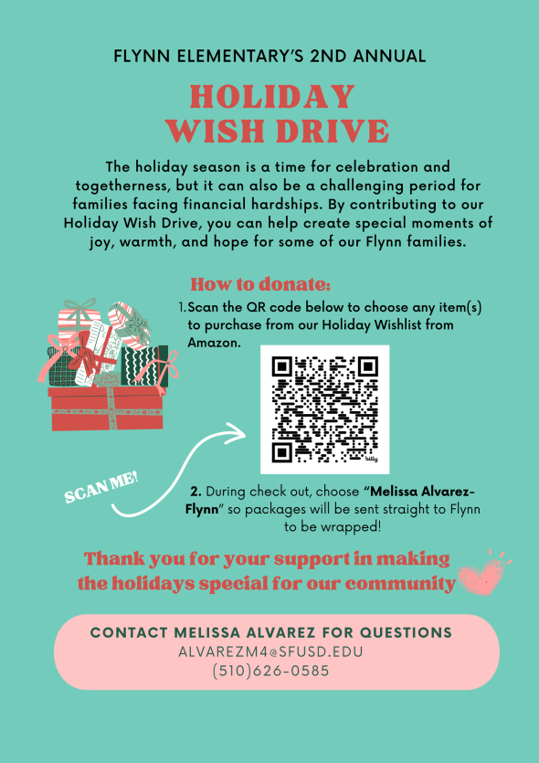 Flynn gift drive flyer - contact Melissa for more info (AlvarezM4@sfusd.edu)