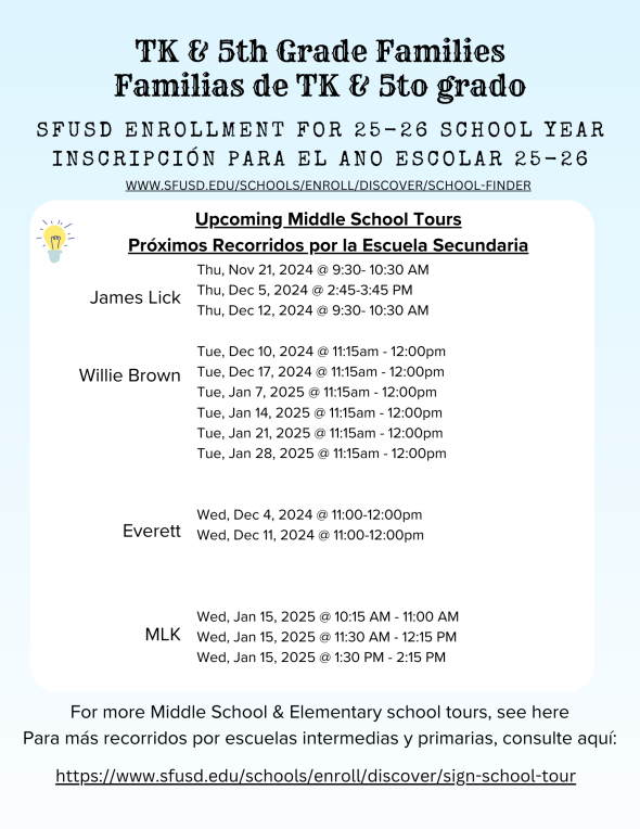 List of school tours for james lick, willie brown, everett, and mlk (Alvarezm4@sfusd.edu)