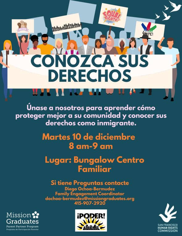 Know your rights workshop - Dec 10th 8-9am in family bungalow (DOchoa-Bermudez@missiongraduates.org)