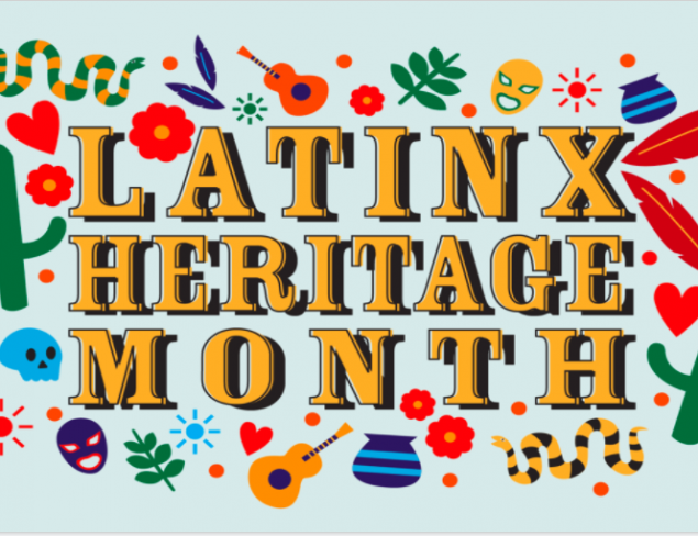 the words Latinx Heritage Month with Latinx symbols surrounding it 